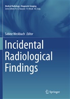 Sabin Weckbach, Sabine Weckbach - Incidental Radiological Findings