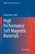 Arcad Zhukov, Arcady Zhukov - High Performance Soft Magnetic Materials