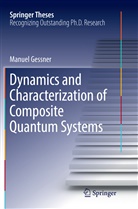 Manuel Gessner - Dynamics and Characterization of Composite Quantum Systems