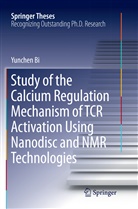 Yunchen Bi - Study of the Calcium Regulation Mechanism of TCR Activation Using Nanodisc and NMR Technologies