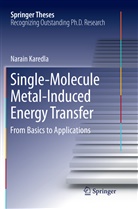 Narain Karedla - Single-Molecule Metal-Induced Energy Transfer