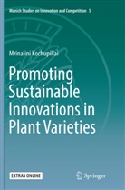 Mrinalini Kochupillai - Promoting Sustainable Innovations in Plant Varieties
