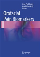 Jean-Pau Goulet, Jean-Paul Goulet, Miriam Velly, Miriam Velly, Ana Miriam Velly - Orofacial Pain Biomarkers