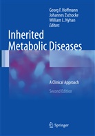 Georg F. Hoffmann, William L Nyhan, William L. Nyhan, Johanne Zschocke, Johannes Zschocke - Inherited Metabolic Diseases