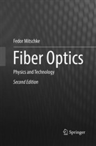 Fedor Mitschke - Fiber Optics