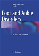 Hong-Geu JUNG, Hong-Geun JUNG - Foot and Ankle Disorders