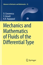 Cioranescu, D Cioranescu, D. Cioranescu, Girault, V Girault, V. Girault... - Mechanics and Mathematics of Fluids of the Differential Type