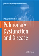 Mieczysla Pokorski, Mieczyslaw Pokorski - Pulmonary Dysfunction and Disease