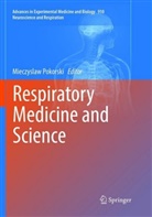 Mieczysla Pokorski, Mieczyslaw Pokorski - Respiratory Medicine and Science