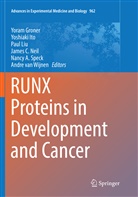 Yoram Groner, Yoshiak Ito, Yoshiaki Ito, Paul Liu, Paul Liu et al, James C. Neil... - RUNX Proteins in Development and Cancer