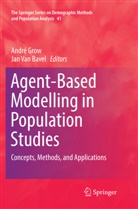 Jan van Bavel, Andr Grow, André Grow, Van Bavel, Van Bavel, Jan Van Bavel - Agent-Based Modelling in Population Studies