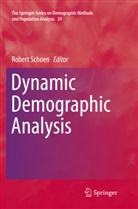 Rober Schoen, Robert Schoen - Dynamic Demographic Analysis