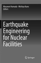 Masanor Hamada, Masanori Hamada, Kuno, Kuno, Michiya Kuno - Earthquake Engineering for Nuclear Facilities