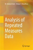 Rafiqul I Chowdhury, M Ataharu Islam, M Ataharul Islam, M. Ataharul Islam - Analysis of Repeated Measures Data