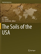 A E Hartemink, A. E. Hartemink, A.E. Hartemink, J Singer, M J Singer, M. J. Singer... - The Soils of the USA