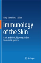 Kenj Kabashima, Kenji Kabashima - Immunology of the Skin