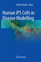 Keiich Fukuda, Keiichi Fukuda - Human iPS Cells in Disease Modelling