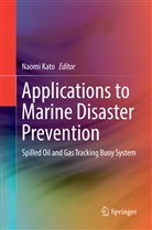 Naom Kato, Naomi Kato - Applications to Marine Disaster Prevention