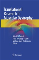Yuk Miyagoe-Suzuki, Yuko Miyagoe-Suzuki, Madoka Mori-Yoshimura, Shin'ichi Takeda - Translational Research in Muscular Dystrophy