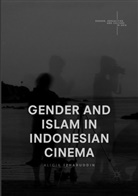 Alicia Izharuddin - Gender and Islam in Indonesian Cinema