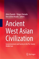 Ken-ichiro Hisada, Akira Tsuneki, Shige Yamada, Shigeo Yamada - Ancient West Asian Civilization
