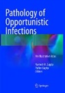 GUPTA, Gupta, Pallav Gupta, Ramesh K. Gupta, Rames K Gupta, Ramesh K Gupta - Pathology of Opportunistic Infections