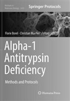 Flori Borel, Florie Borel, Mueller, Mueller, Christian Mueller - Alpha-1 Antitrypsin Deficiency