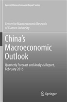 Xiamen University Center for Macroeconomic Research of, Center For Macroeconomic Research Of Xia, Center for Macroeconomic Research of Xiamen Univ, Center for Macroeconomic Research of Xiamen Univer, Center for Macroeconomic Research of Xiamen University, Center for Macroeconomic Research of Xiamen University - China's Macroeconomic Outlook