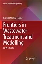 Giorgi Mannina, Giorgio Mannina - Frontiers in Wastewater Treatment and Modelling