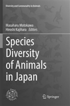 Kajihara, Kajihara, Hiroshi Kajihara, Masahar Motokawa, Masaharu Motokawa - Species Diversity of Animals in Japan