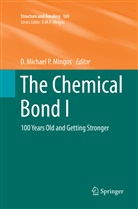 Michael P Mingos, D Michael P Mingos, D. Michael P. Mingos - The Chemical Bond I
