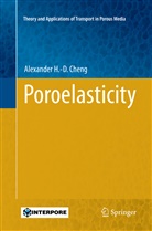 Alexander H -D Cheng, Alexander H. -D. Cheng, Alexander H.-D. Cheng - Poroelasticity
