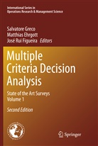 Matthias Ehrgott, Jose Rui Figueira, José Rui Figueira, Salvatore Greco, José Rui Figueira - Multiple Criteria Decision Analysis, 2 Teile