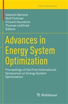 Valentin Bertsch, Wol Fichtner, Wolf Fichtner, Vincent Heuveline, Vincent Heuveline et al, Thomas Leibfried - Advances in Energy System Optimization