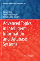 Dariusz Król, Ngoc Thanh Nguyen, Kiyoaki Shirai, Ngo Thanh Nguyen, Ngoc Thanh Nguyen - Advanced Topics in Intelligent Information and Database Systems