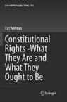 Carl Wellman - Constitutional Rights -What They Are and What They Ought to Be