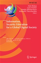 Matt Bishop, Lyn Futcher, Lynn Futcher, Natalia Miloslavskaya, Natalia Miloslavskaya et al, Marianthi Theocharidou - Information Security Education for a Global Digital Society