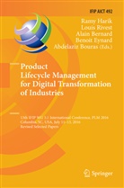 Alain Bernard, Alain Bernard et al, Abdelaziz Bouras, Benoit Eynard, Ramy Harik, Loui Rivest... - Product Lifecycle Management for Digital Transformation of Industries