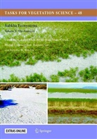 Münir ?zturk et al, Münir ¿Zturk, Benn Boër, Benno Boër, Siegmar-W. Breckle, Miguel Clüsener-Godt... - Sabkha Ecosystems