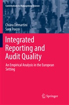 Chiar Demartini, Chiara Demartini, Sara Trucco - Integrated Reporting and Audit Quality