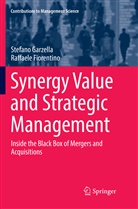 Raffaele Fiorentino, Stefan Garzella, Stefano Garzella - Synergy Value and Strategic Management