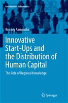 Ronney Aamoucke - Innovative Start-Ups and the Distribution of Human Capital