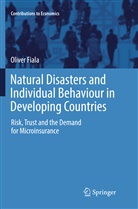 Oliver Fiala - Natural Disasters and Individual Behaviour in Developing Countries