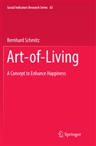 Bernhard Schmitz - Art-of-Living