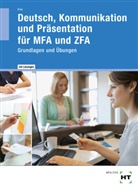 Georg Frie - Deutsch, Kommunikation und Präsentation für MFA und ZFA