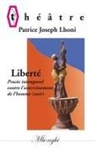 Patrice Joseph Lhoni - Liberté