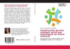 Isaura del Carmen Montaño Andradez - Construcción de otra semiosis social que reconfigure un nuevo universo