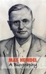 Corinne Heline, Delphine Bunel - Max Heindel, a Biography