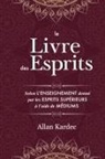 Allan Kardec - Le Livre des Esprits
