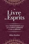 Allan Kardec - Le Livre des Esprits